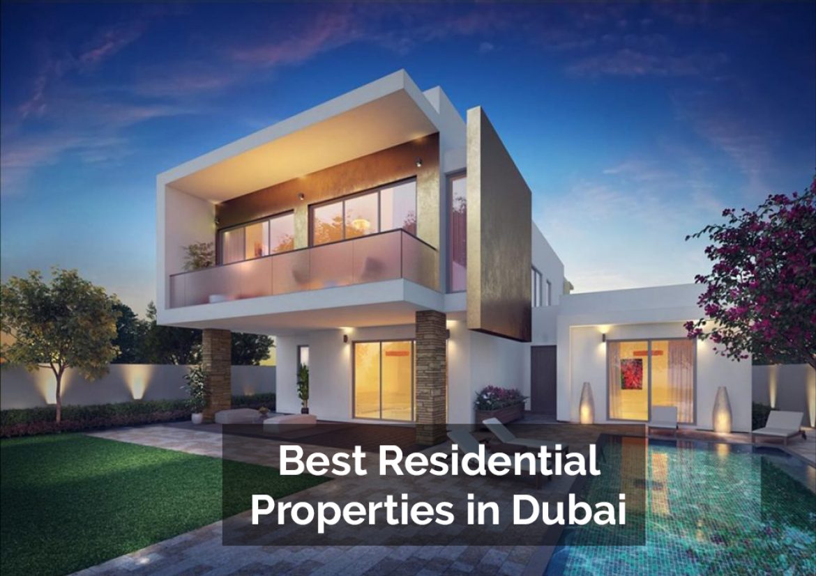 Best Residential Properties in Dubai