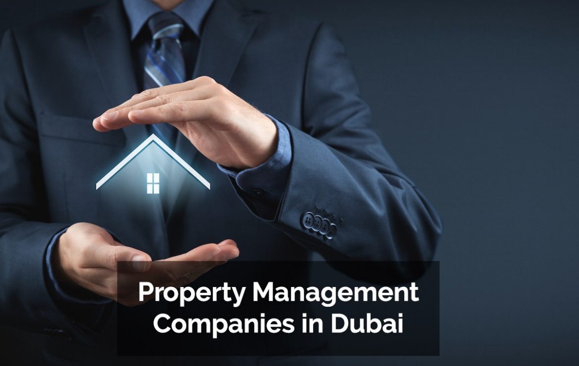 Property Management Companies in Dubai